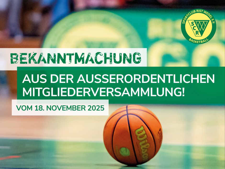 #Bekanntgabe aus der außerordentliche Mitgliederversammlung vom 18.11.25
